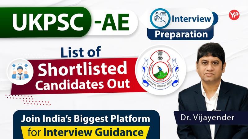 UKPSC AE Interview Preparation & Guidance