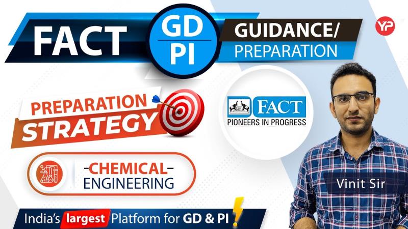 FACT MT Chemical Interview Preprataion